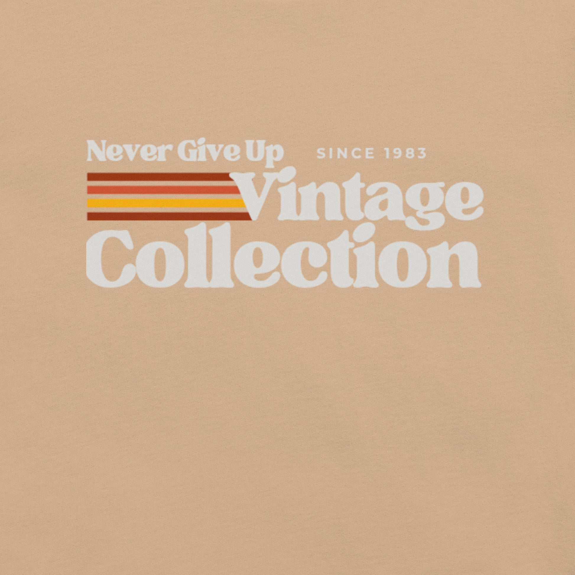 Retro Collection Unisex T-Shirt - Never Give Up Vintage Collection
