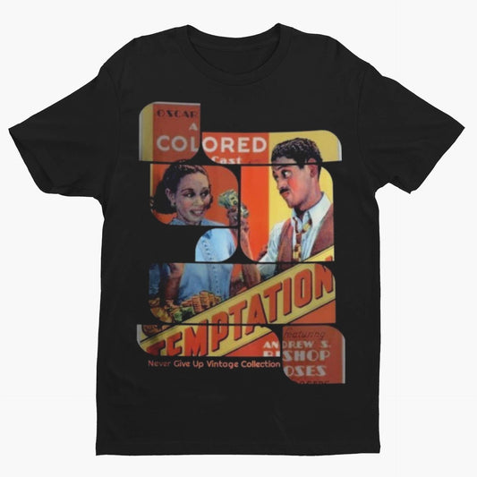 Temptation the Movie Unisex Tee - Never Give Up Vintage Collection