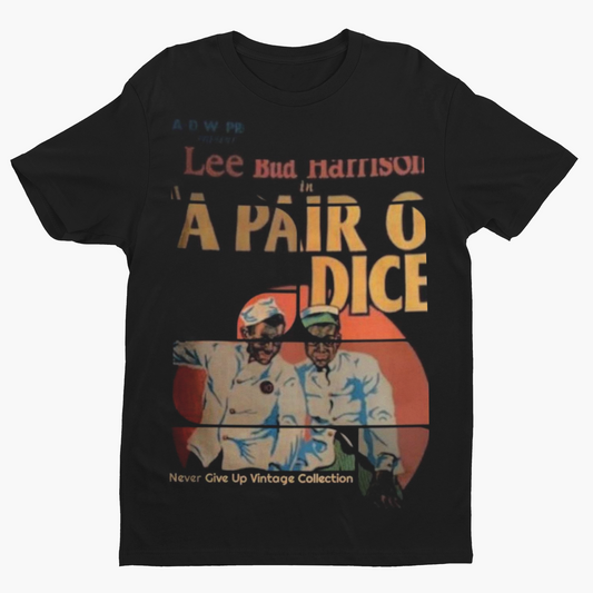A Pair O' Dice Unisex Tee - Never Give Up Vintage Collection